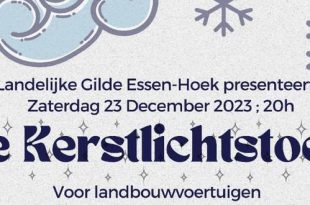 Landelijke gilde Essen Hoek organiseert 'Kerstlichtstoet'