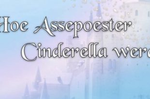 Hoe Assepoester Cinderella werd