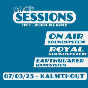 On Air Sessions brengt soundsystem cultuur naar Kalmthout 2